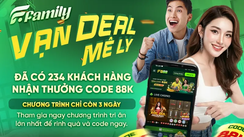 FO88 công bố chiến dịch F Family - Vạn Deal Mê Ly